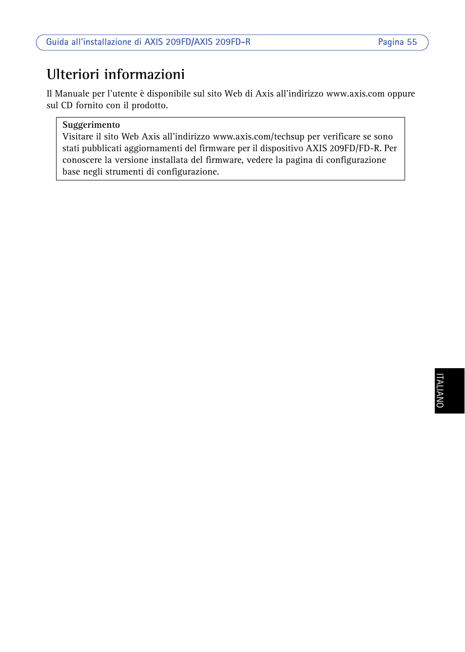Ulteriori informazioni | Axis Communications 209FD/FD-R User Manual | Page 55 / 71