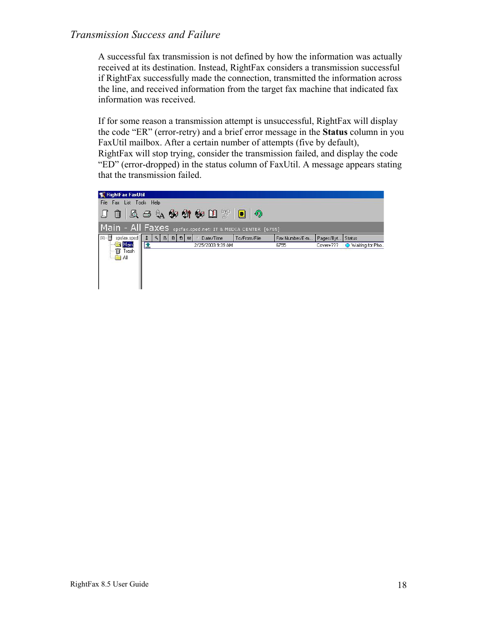 Transmission success and failure | Axis Communications RightFax 8.5 User Manual | Page 18 / 20
