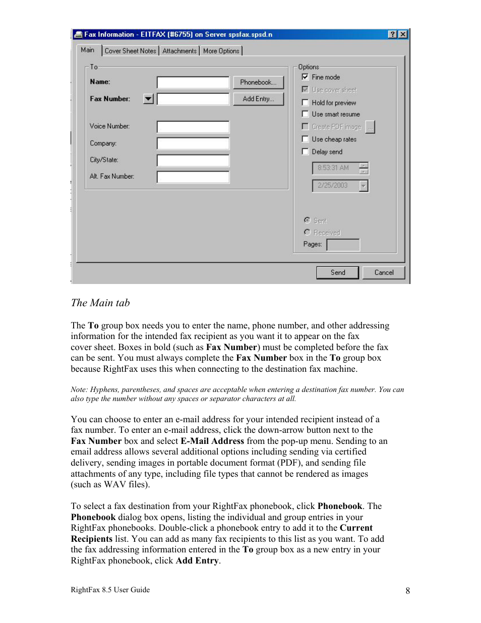 The main tab | Axis Communications RightFax 8.5 User Manual | Page 8 / 20