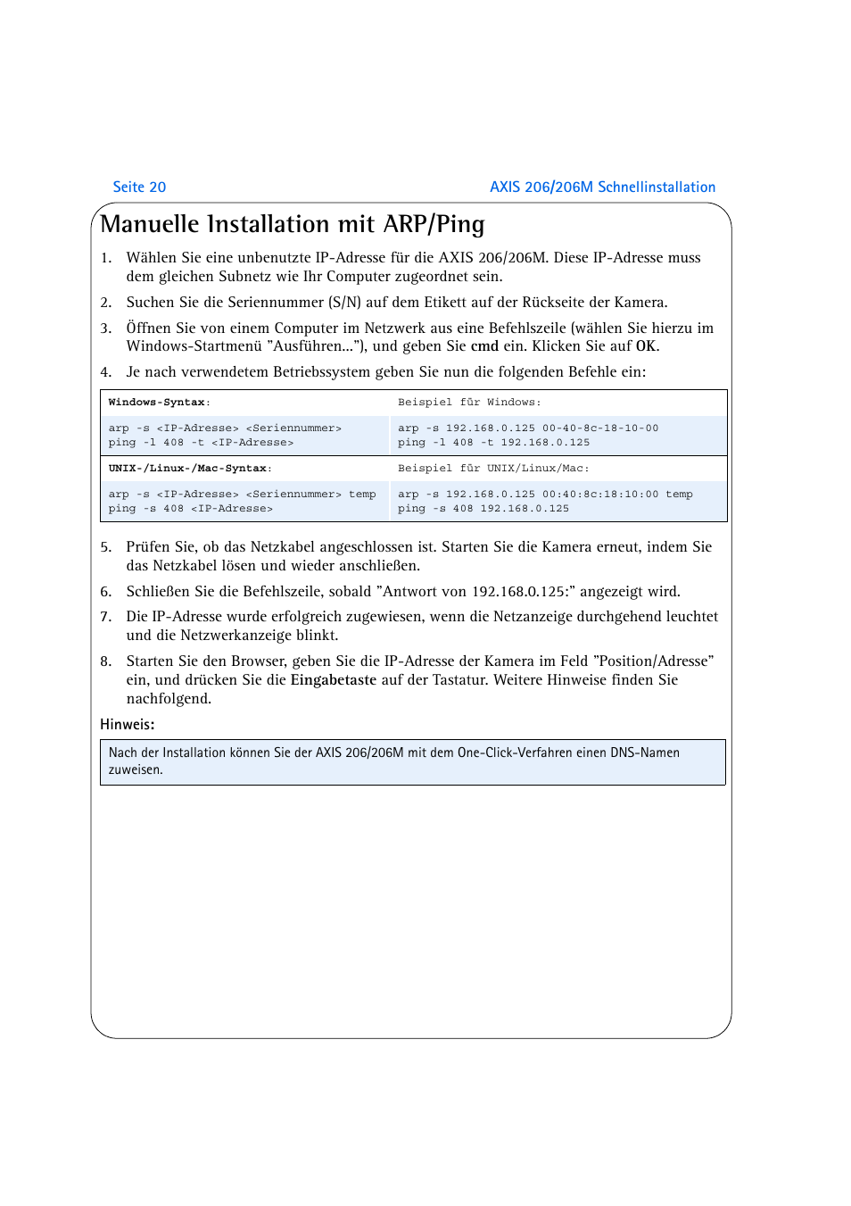 Manuelle installation mit arp/ping, Finden sie auf seite 20 | Axis Communications AXIS 206M User Manual | Page 20 / 36