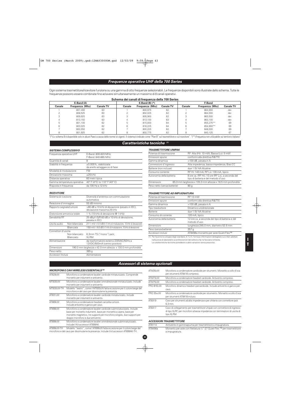 Caratteristiche tecniche, Accessori di sistema opzionali, Frequenze operative uhf della 700 series | Audio-Technica ATW-T701 User Manual | Page 43 / 65