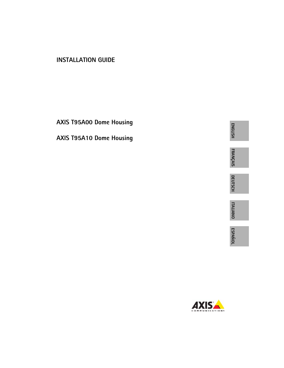 Axis Communications AXIS T95A10 User Manual | 73 pages