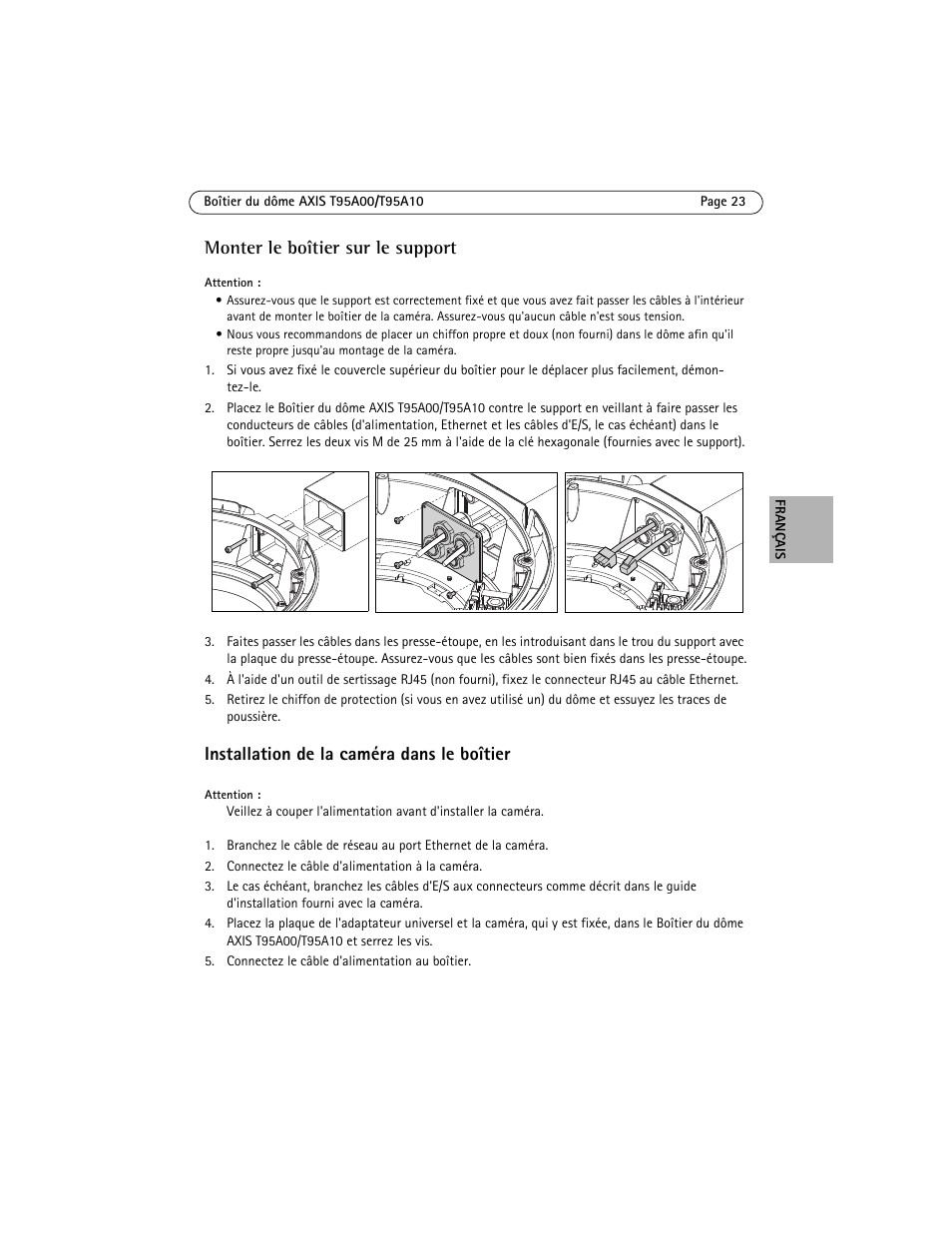 Installation de la caméra dans le boîtier, Monter le boîtier sur le support | Axis Communications AXIS T95A10 User Manual | Page 23 / 73