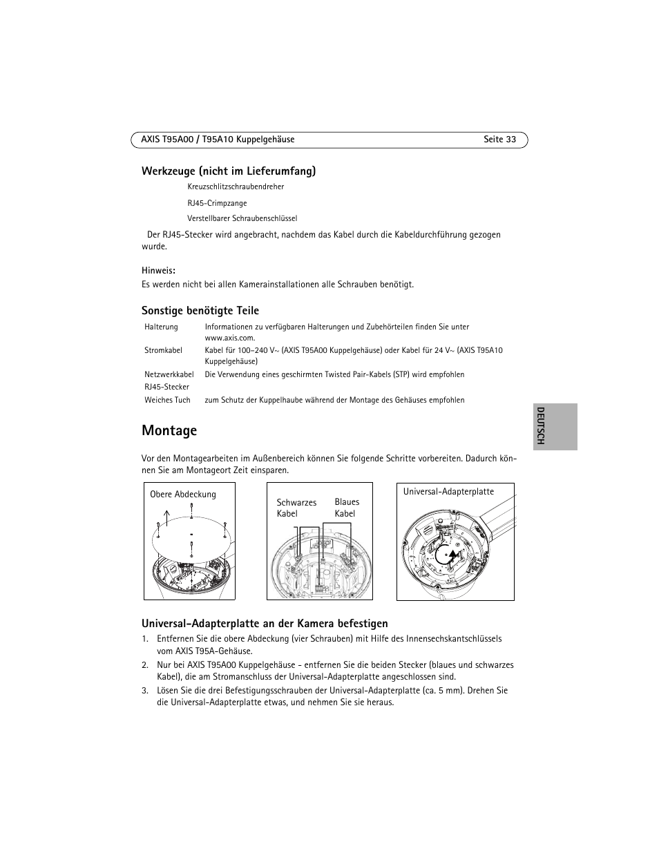 Montage, Montage” auf seite 33 | Axis Communications AXIS T95A10 User Manual | Page 33 / 73