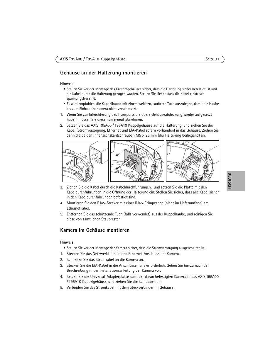 Kamera im gehäuse montieren, Gehäuse an der halterung montieren | Axis Communications AXIS T95A10 User Manual | Page 37 / 73