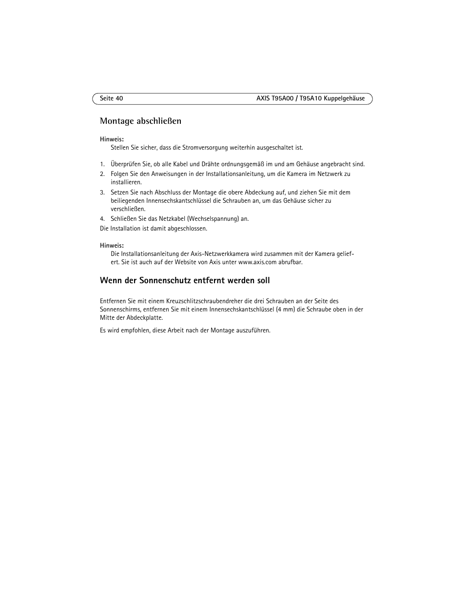 Wenn der sonnenschutz entfernt werden soll, Montage abschließen | Axis Communications AXIS T95A10 User Manual | Page 40 / 73