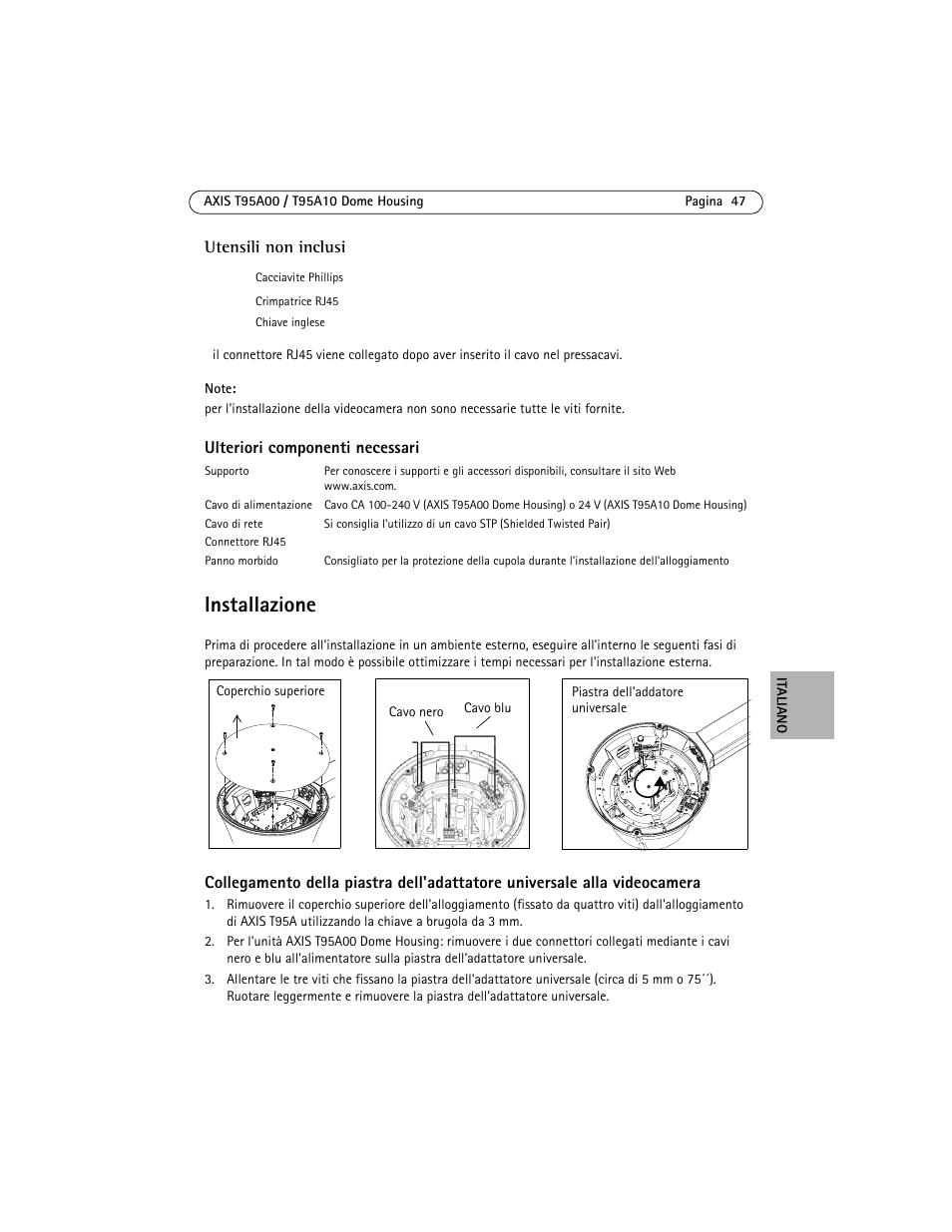 Installazione | Axis Communications AXIS T95A10 User Manual | Page 47 / 73