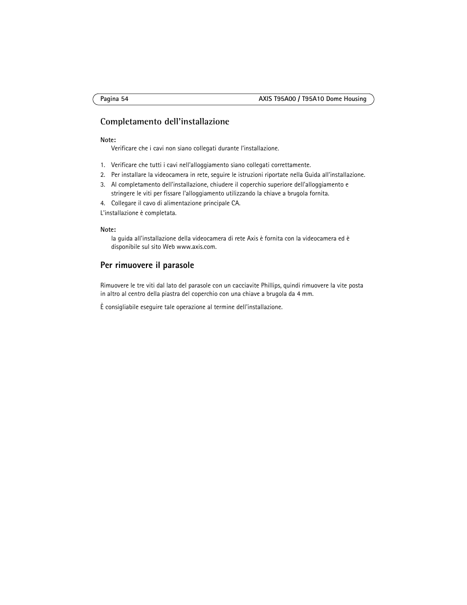 Per rimuovere il parasole | Axis Communications AXIS T95A10 User Manual | Page 54 / 73