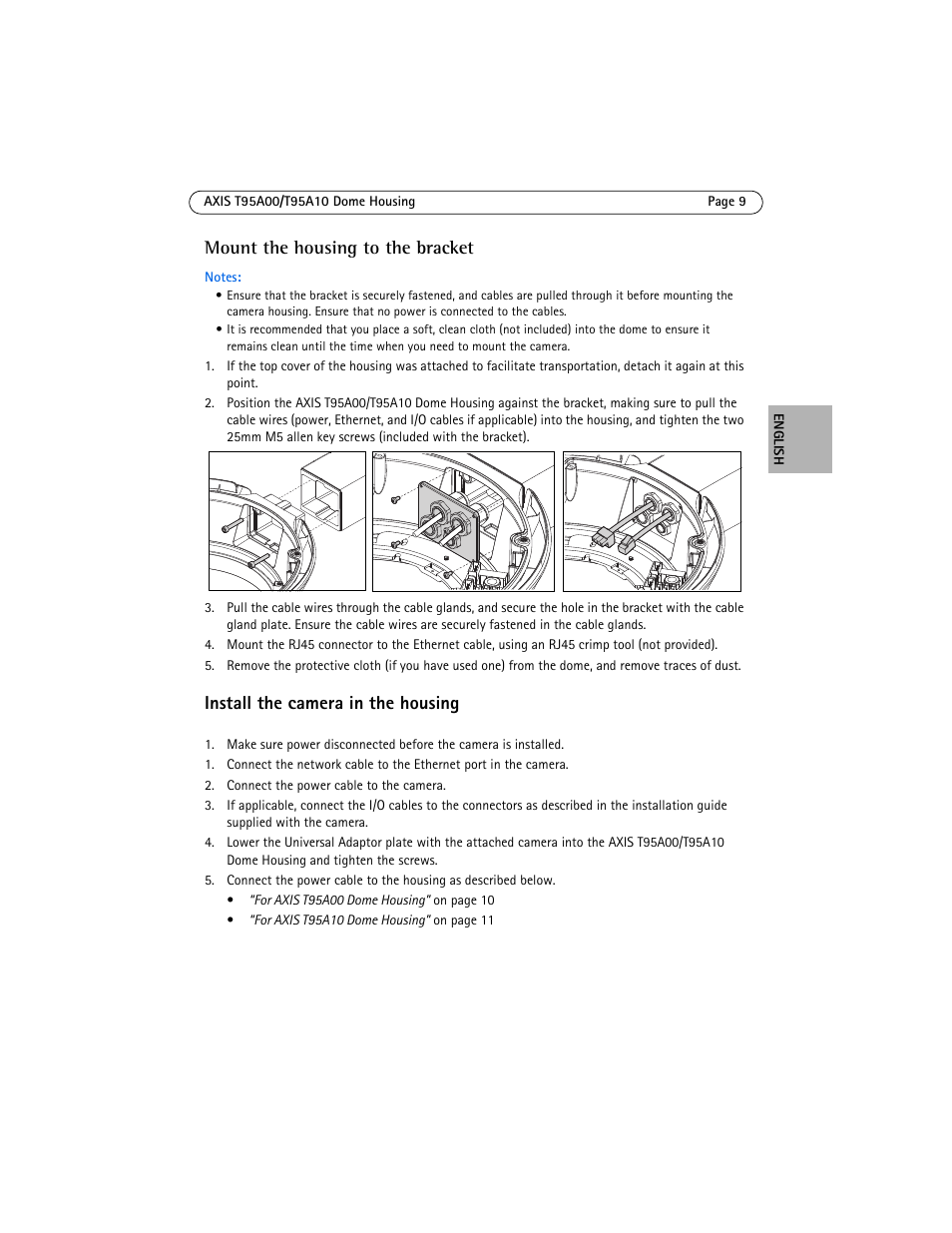 Install the camera in the housing, Mount the housing to the bracket | Axis Communications AXIS T95A10 User Manual | Page 9 / 73