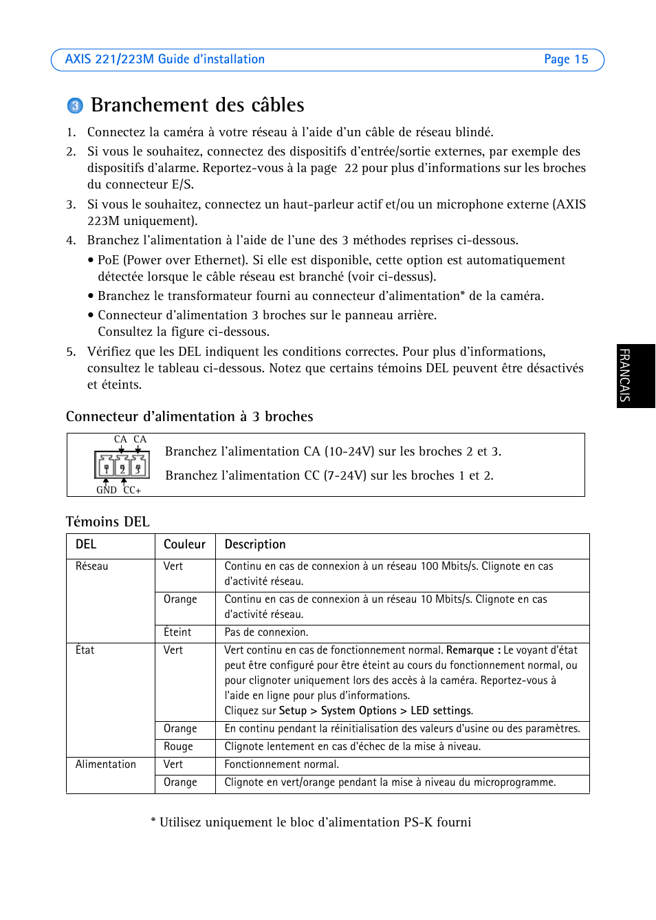 Branchement des câbles, Connecteur d'alimentation à 3 broches, Témoins del | Axis Communications 223M User Manual | Page 15 / 61