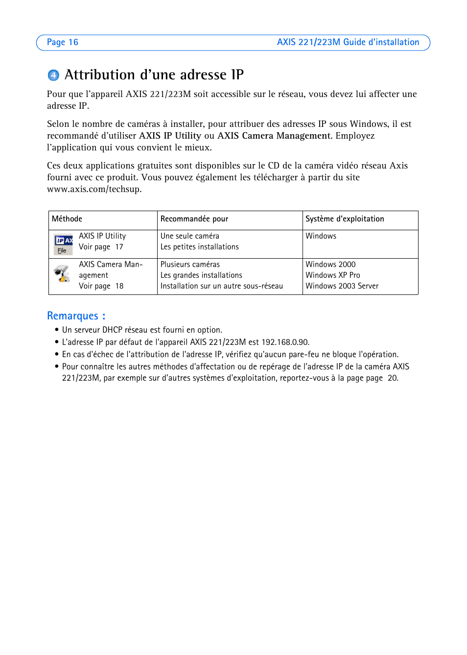 Attribution d'une adresse ip, Remarques | Axis Communications 223M User Manual | Page 16 / 61