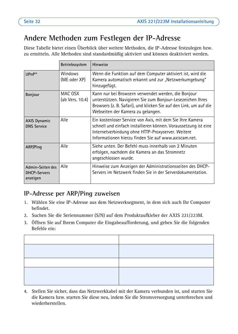 Andere methoden zum festlegen der ip-adresse, Ip-adresse per arp/ping zuweisen | Axis Communications 223M User Manual | Page 32 / 61