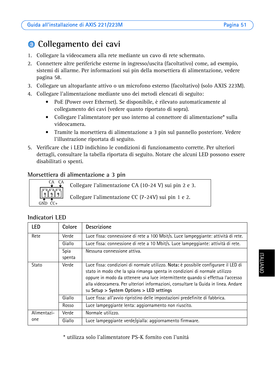 Collegamento dei cavi, Morsettiera di alimentazione a 3 pin, Indicatori led | Axis Communications 223M User Manual | Page 51 / 61