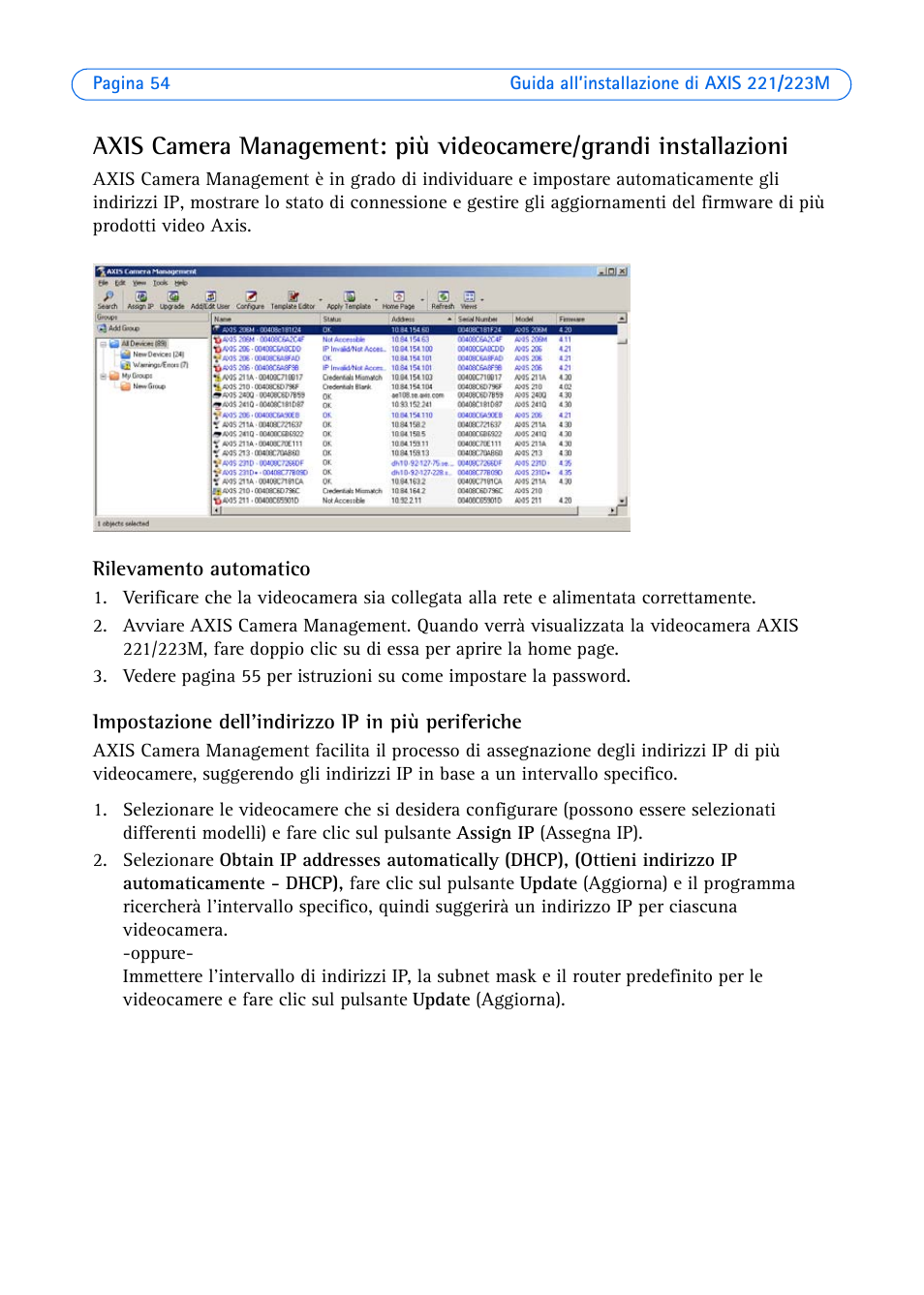 Rilevamento automatico, Impostazione dell'indirizzo ip in più periferiche | Axis Communications 223M User Manual | Page 54 / 61