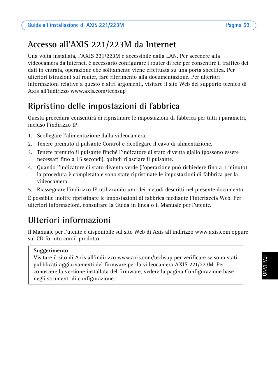 Accesso all'axis 221/223m da internet, Ripristino delle impostazioni di fabbrica, Ulteriori informazioni | Axis Communications 223M User Manual | Page 59 / 61