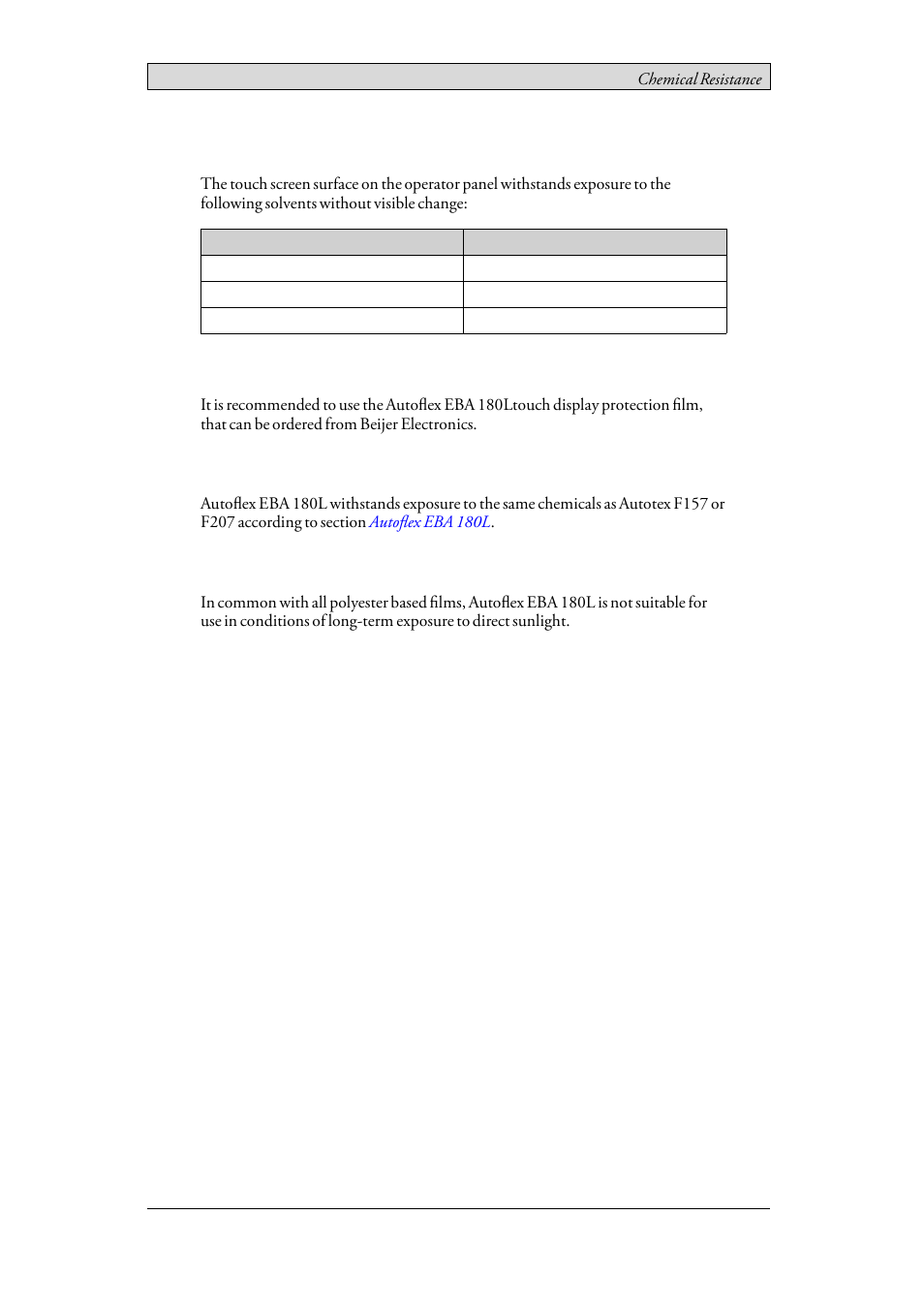 2 touch screen surface, 3 autoflex eba 180l, Touch screen surface | Autoﬂex eba 180l, Solvent resistance, Outdoor use | Beijer Electronics iX T7A EN User Manual | Page 16 / 28