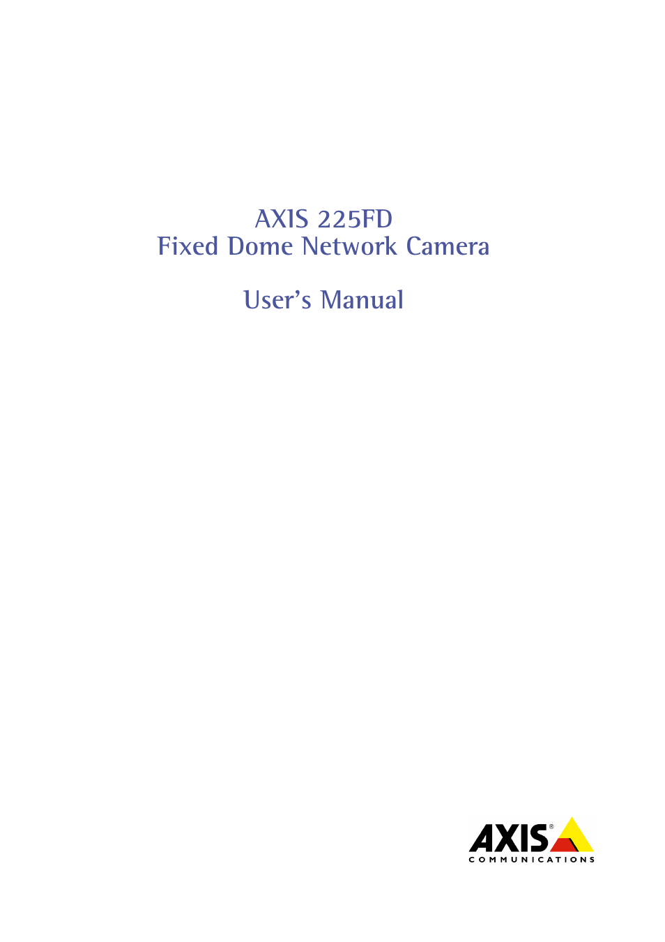 Axis Communications AXIS 225FD User Manual | 49 pages