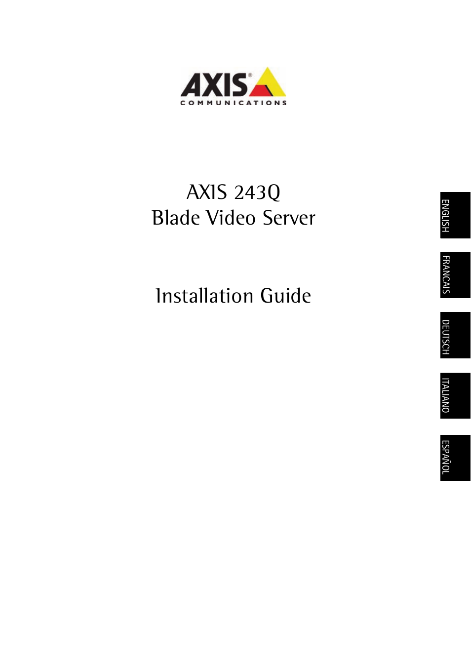 Axis Communications BLADE VIDEO SERVER AXIS 243Q User Manual | 43 pages