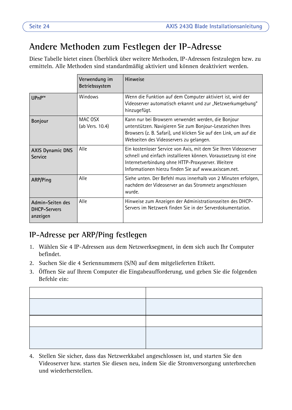 Andere methoden zum festlegen der ip-adresse, Ip-adresse per arp/ping festlegen | Axis Communications BLADE VIDEO SERVER AXIS 243Q User Manual | Page 24 / 43