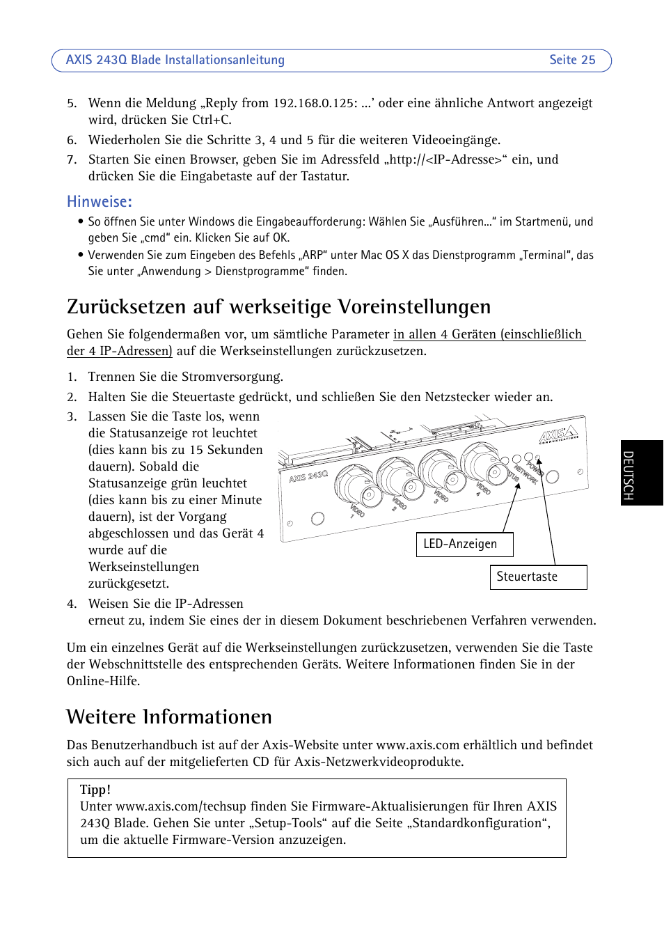 Zurücksetzen auf werkseitige voreinstellungen, Weitere informationen | Axis Communications BLADE VIDEO SERVER AXIS 243Q User Manual | Page 25 / 43