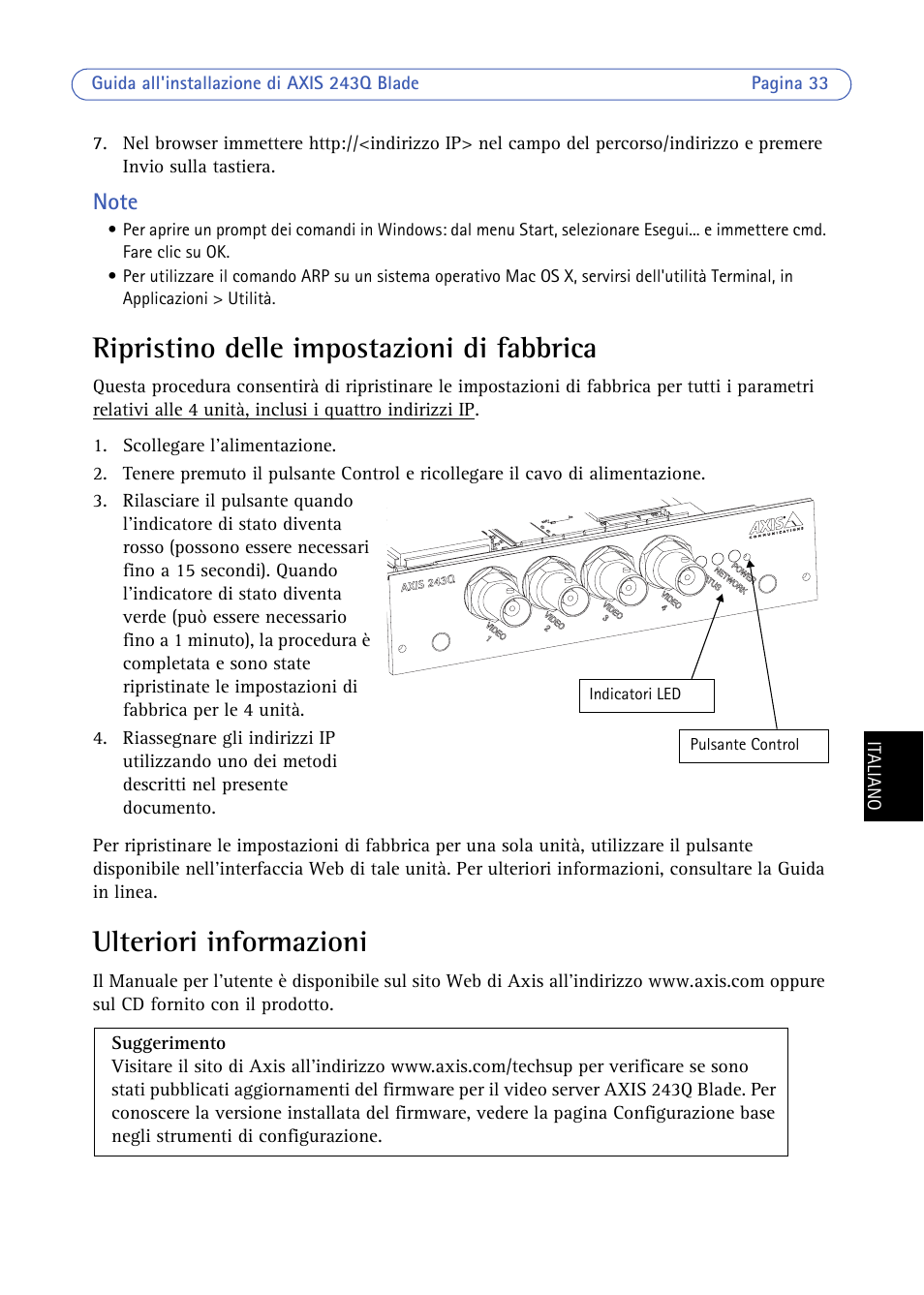 Ripristino delle impostazioni di fabbrica, Ulteriori informazioni | Axis Communications BLADE VIDEO SERVER AXIS 243Q User Manual | Page 33 / 43