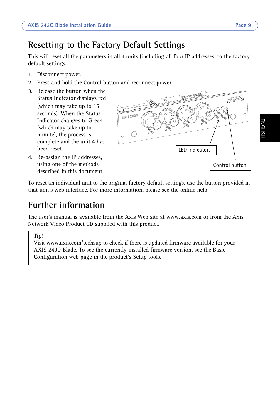Resetting to the factory default settings, Further information | Axis Communications BLADE VIDEO SERVER AXIS 243Q User Manual | Page 9 / 43