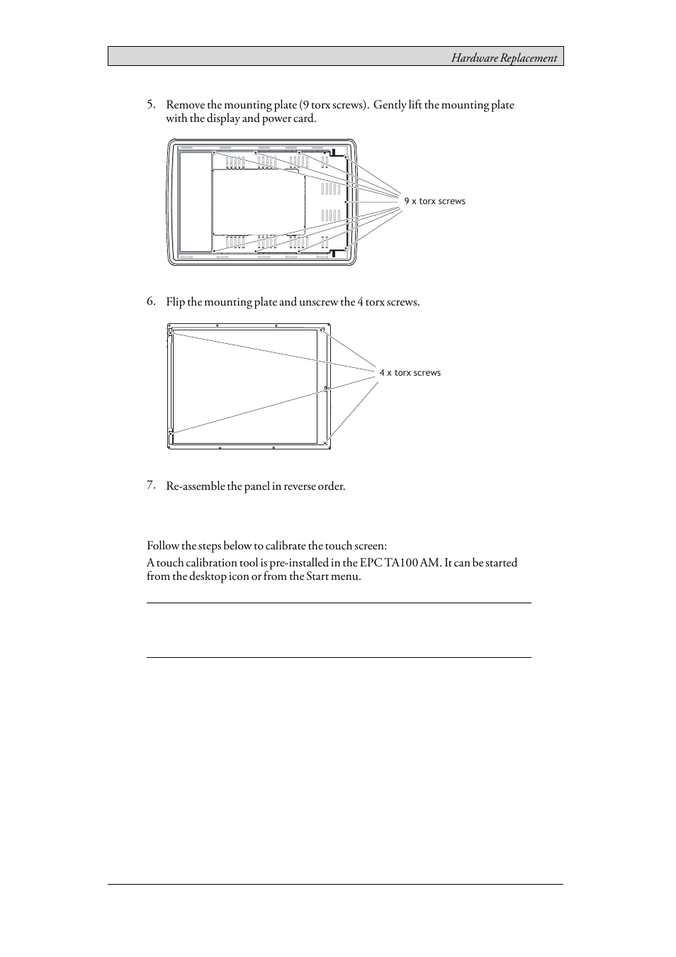 1 calibrating the touch screen, Calibrating the touch screen | Beijer Electronics EPC TA100 AM EN User Manual | Page 20 / 38