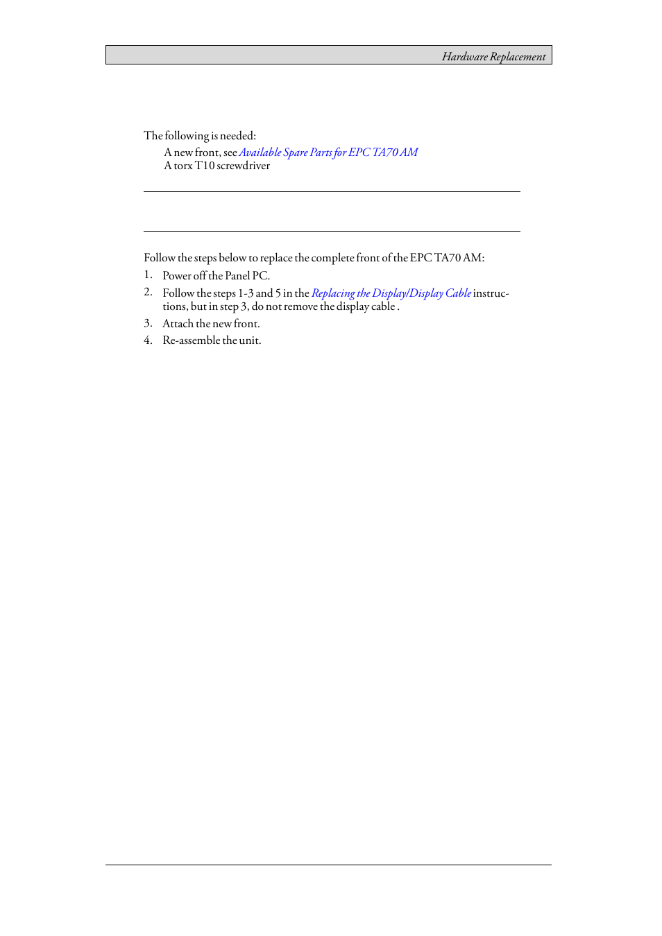 4 replacing the complete front, Replacing the complete front | Beijer Electronics EPC TA70 AM EN User Manual | Page 21 / 37