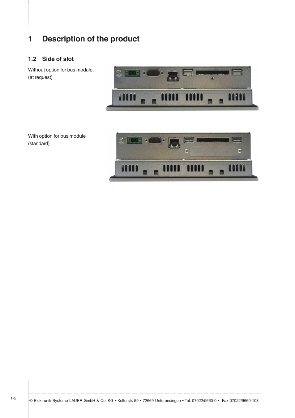 2 side of slot, Side of slot -2, 1description of the product | Beijer Electronics EPC X EN User Manual | Page 10 / 28