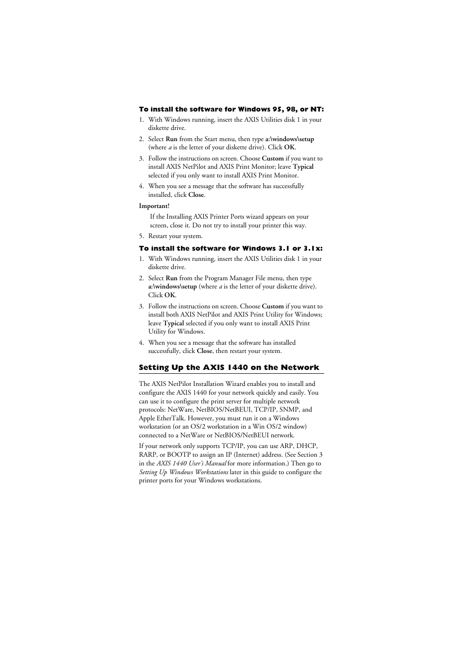 To install the software for windows 95, 98, or nt, To install the software for windows 3.1 or 3.1x, Setting up the axis 1440 on the network | Axis Communications AXIS 1440 User Manual | Page 5 / 11