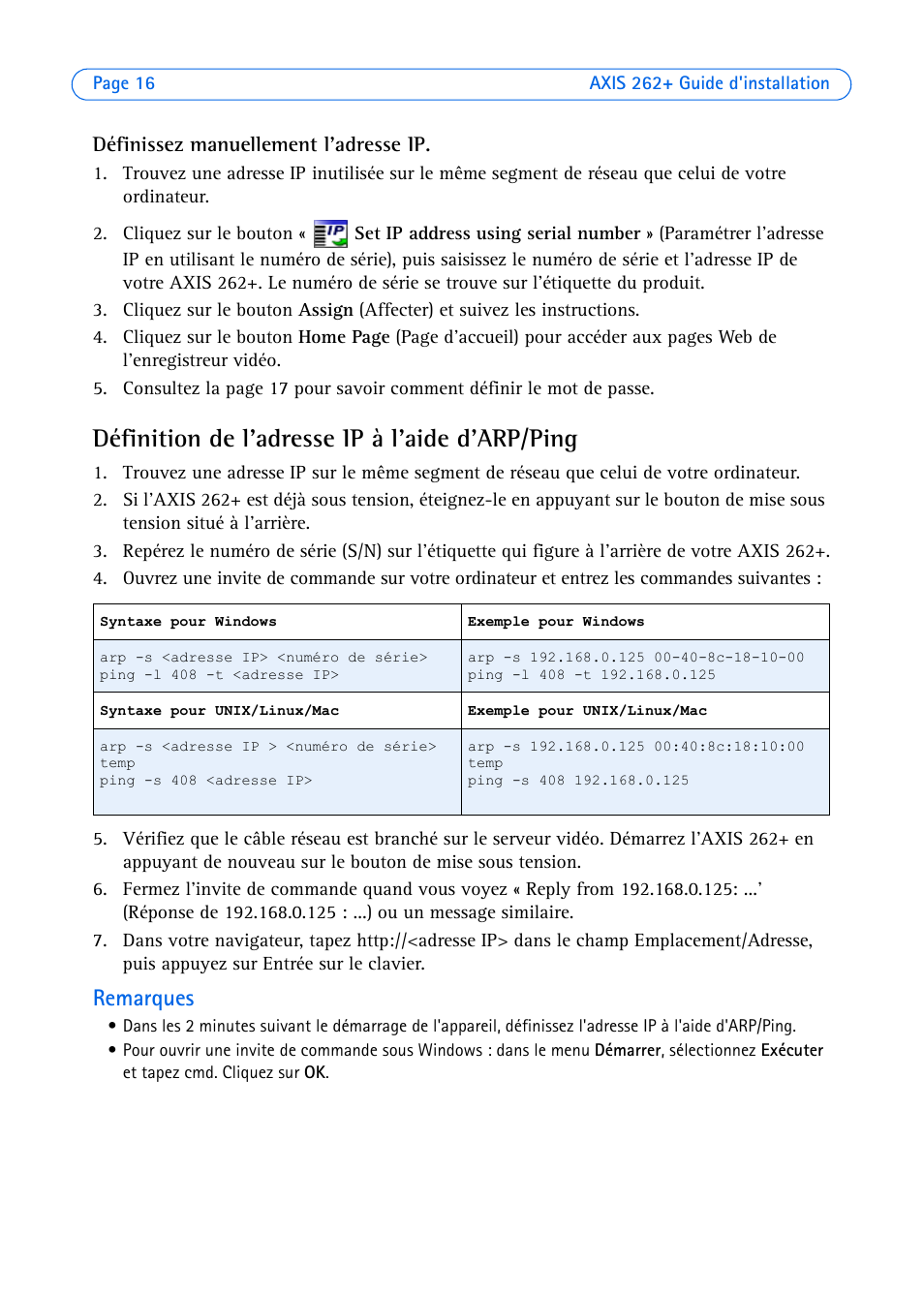 Définition de l'adresse ip à l'aide d'arp/ping, Remarques | Axis Communications 262+ User Manual | Page 16 / 54
