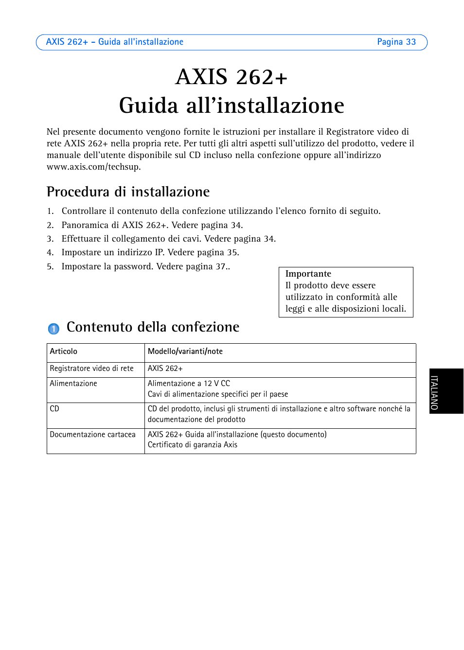 Axis 262, Guida all'installazione, Procedura di installazione | Contenuto della confezione | Axis Communications 262+ User Manual | Page 33 / 54
