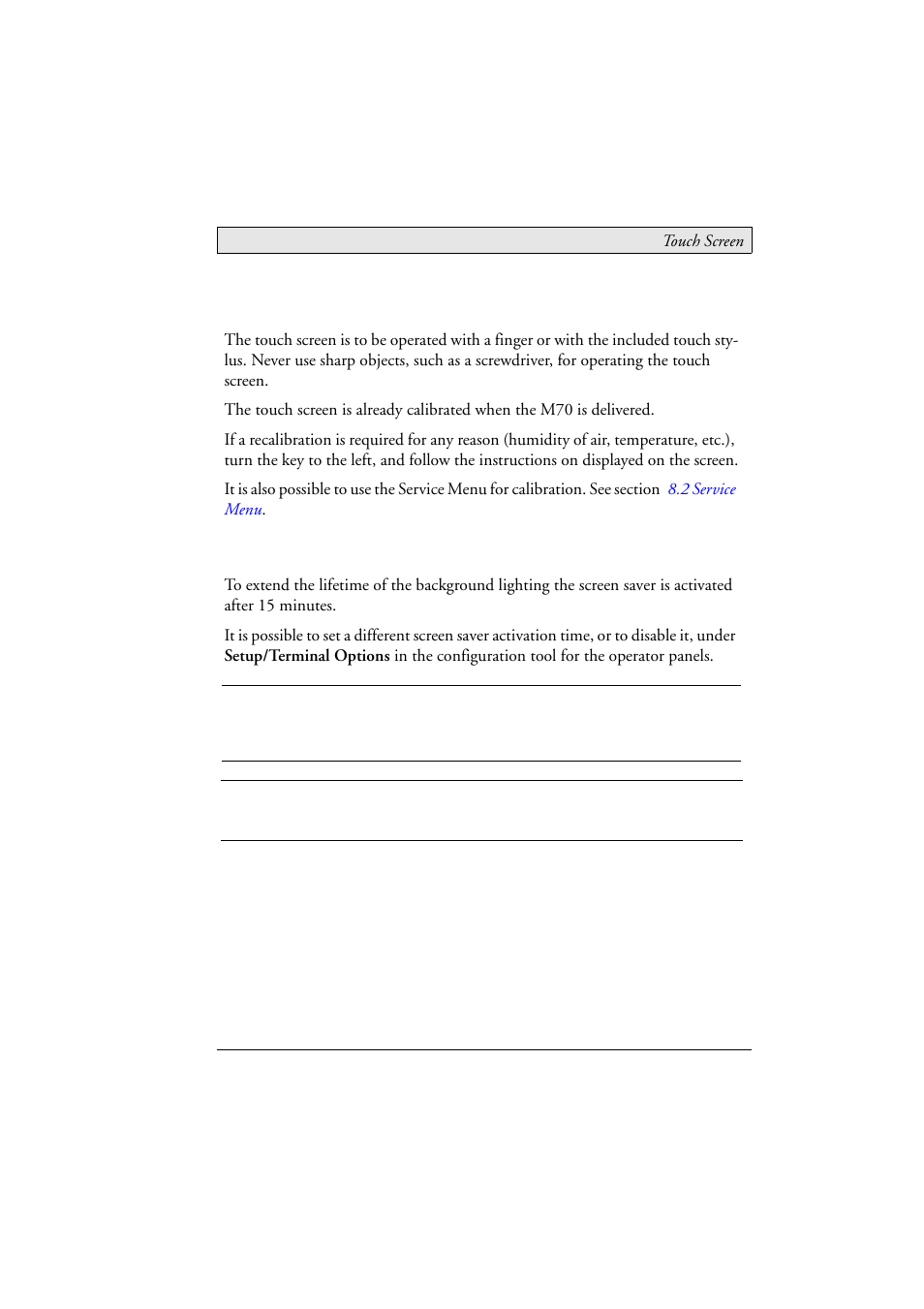 7 touch screen, 1 screen saver, Screen saver | 7touch screen | Beijer Electronics M70 EN User Manual | Page 19 / 37