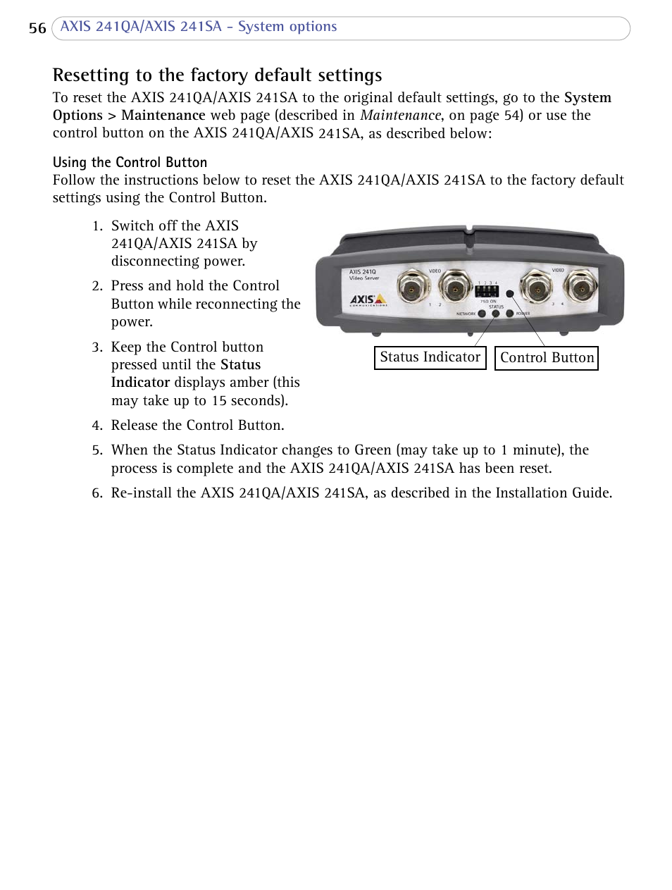 Resetting to the factory default settings | Axis Communications 241SA User Manual | Page 56 / 83