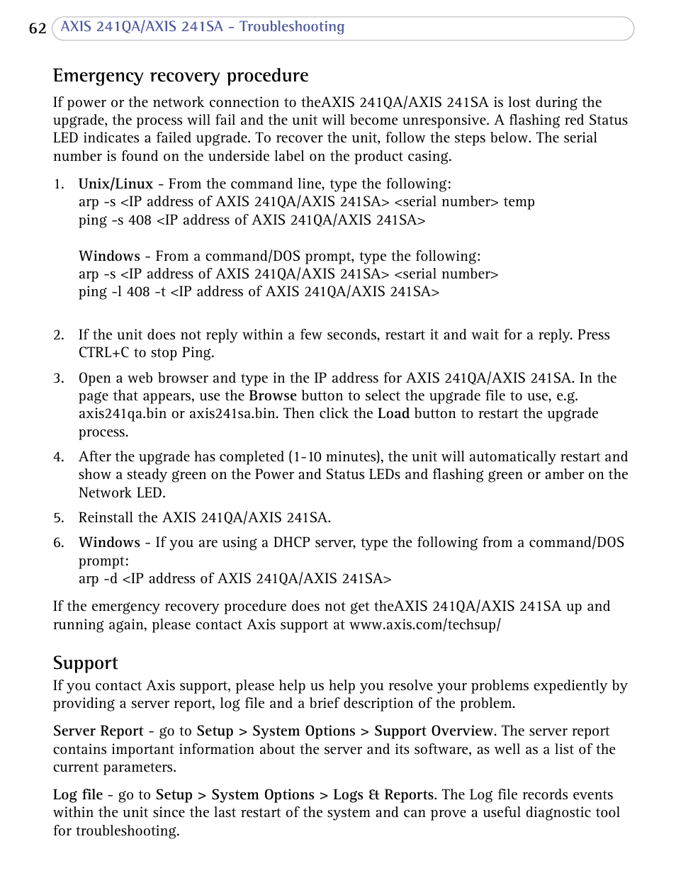 Support, Emergency recovery procedure | Axis Communications 241SA User Manual | Page 62 / 83