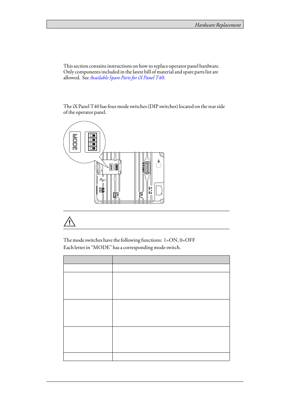 7 hardware replacement, 1 mode switches, 7hardware replacement | Beijer Electronics iX Panel T40 EN User Manual | Page 19 / 45