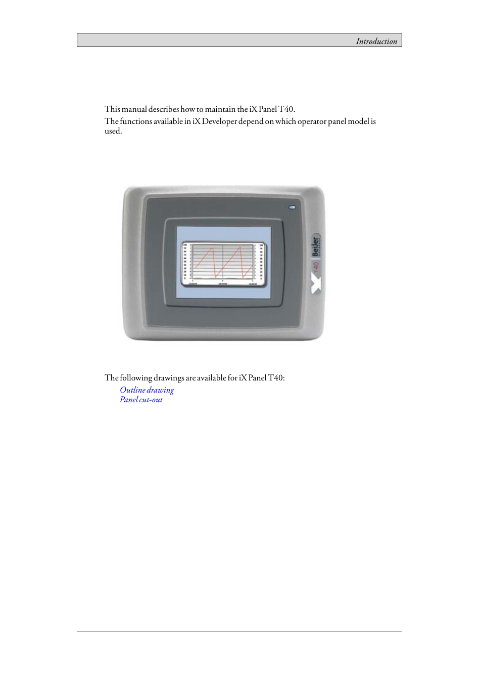 2 introduction, 1 ix panel t40, 2introduction | Beijer Electronics iX Panel T40 EN User Manual | Page 7 / 45