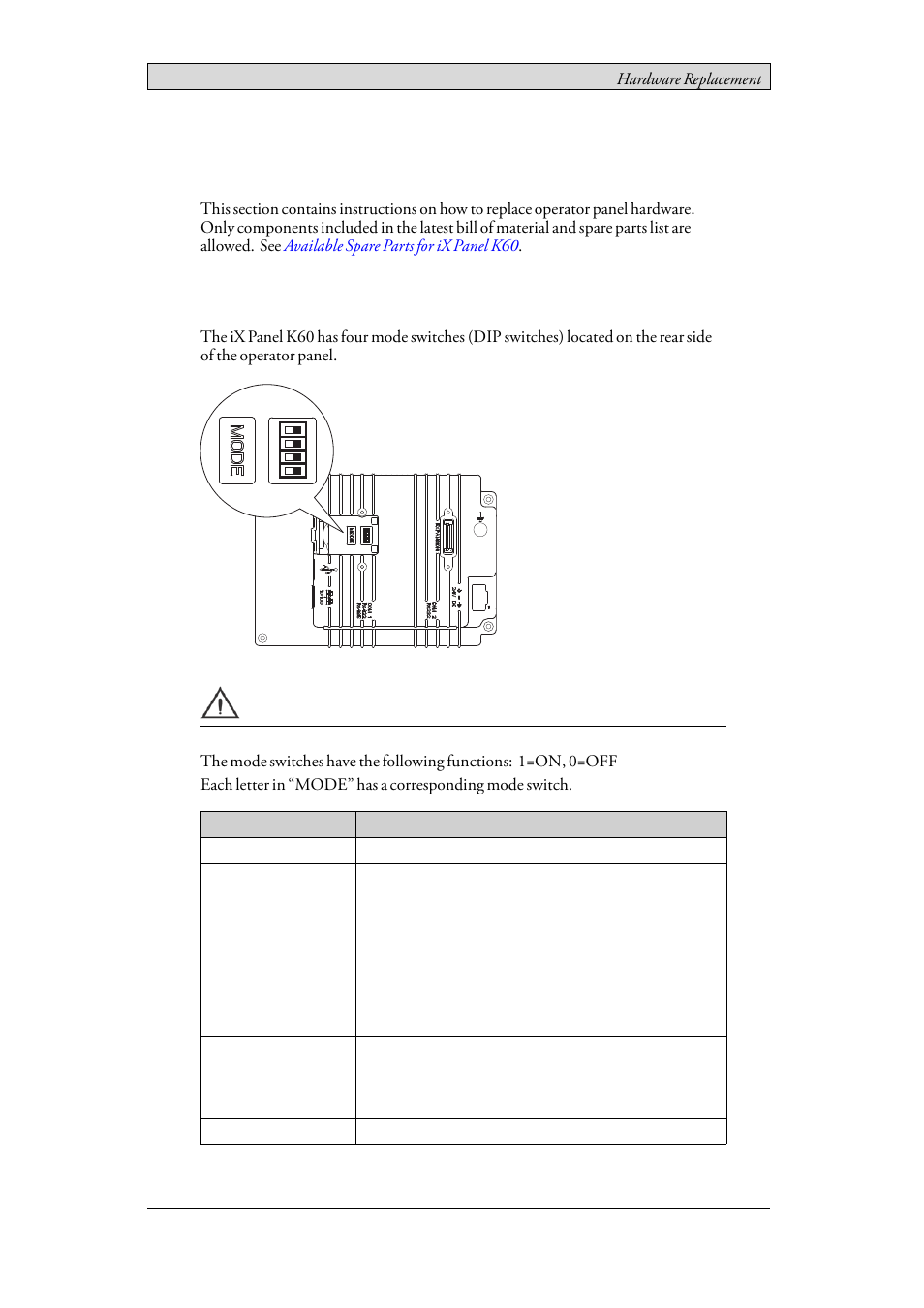 7 hardware replacement, 1 mode switches, 7hardware replacement | Beijer Electronics iX Panel K60 EN User Manual | Page 19 / 45