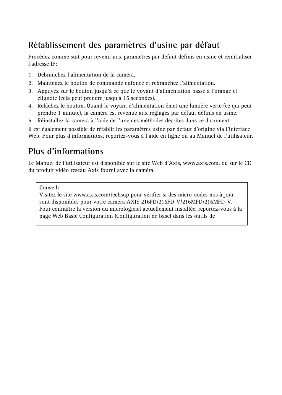 Rétablissement des paramètres d'usine par défaut, Plus d'informations | Axis Communications Axis 216FD User Manual | Page 30 / 74