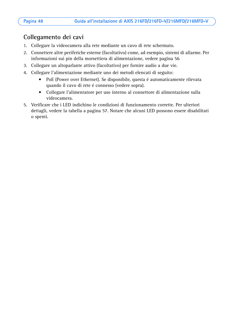 Collegamento dei cavi | Axis Communications Axis 216FD User Manual | Page 48 / 74