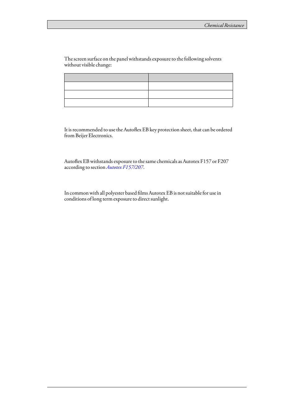 2 screen surface, 3 autoflex eb, Solvent resistance | Outdoor use | Beijer Electronics iX Panel K70 EN User Manual | Page 17 / 46