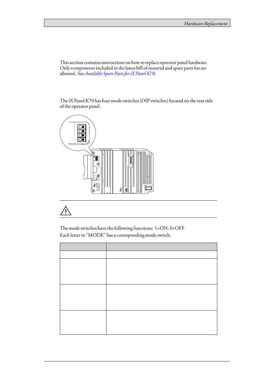 8 hardware replacement, 1 mode switches, 8hardware replacement | Mode, Hardware replacement | Beijer Electronics iX Panel K70 EN User Manual | Page 21 / 46