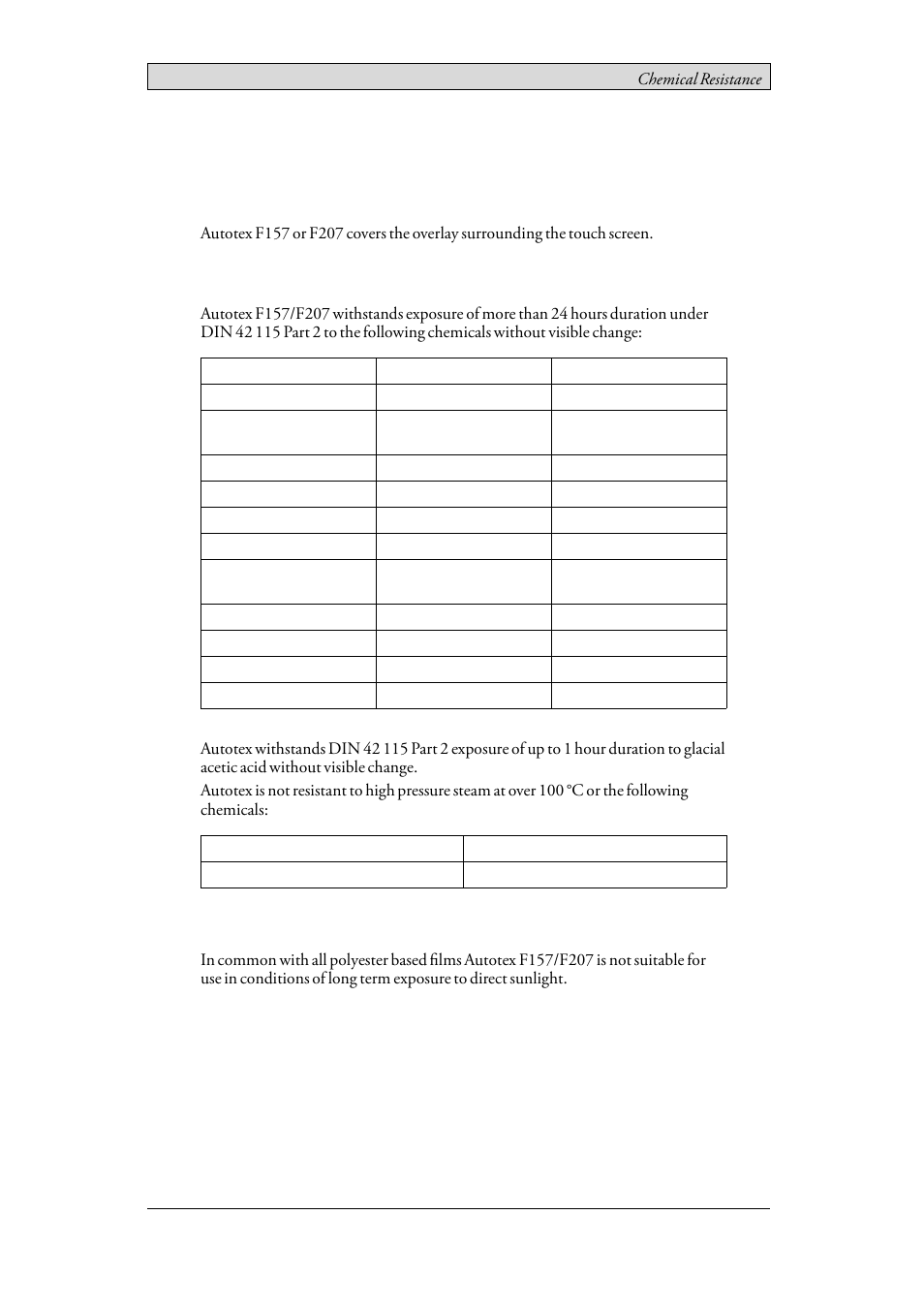 2 touch screen and overlay, 1 autotex f157/207, Touch screen and overlay | Autotex f157/207, Solvent resistance, Outdoor use | Beijer Electronics iX Panel TA70 EN User Manual | Page 12 / 23