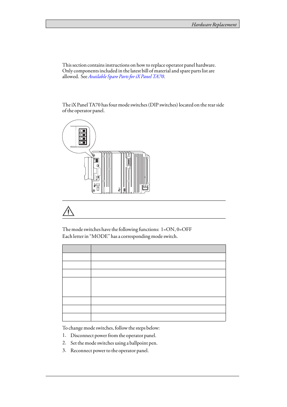 7 hardware replacement, 1 mode switches, Mode switches | 7hardware replacement, Hardware replacement, Mode | Beijer Electronics iX Panel TA70 EN User Manual | Page 19 / 45