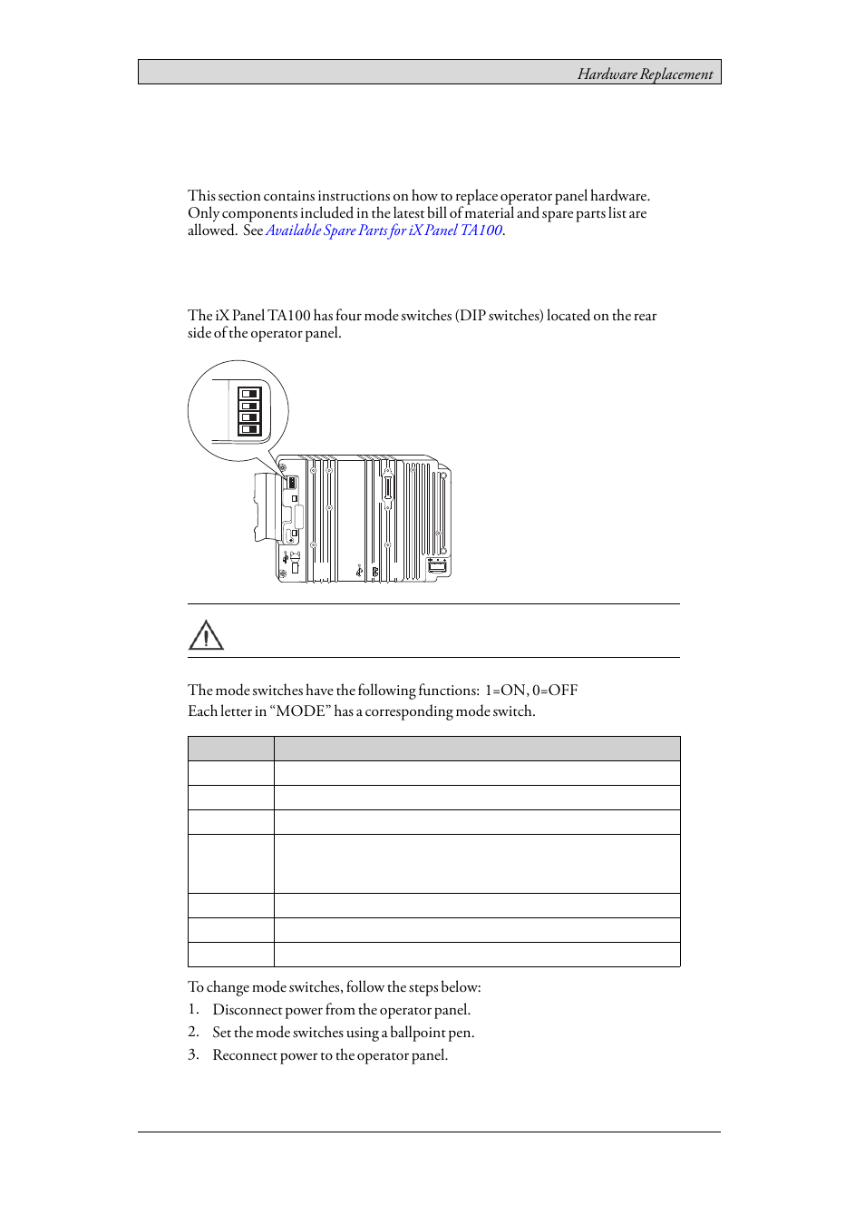 7 hardware replacement, 1 mode switches, Mode switches | 7hardware replacement, Hardware replacement, Mode | Beijer Electronics iX Panel TA100 EN User Manual | Page 19 / 45