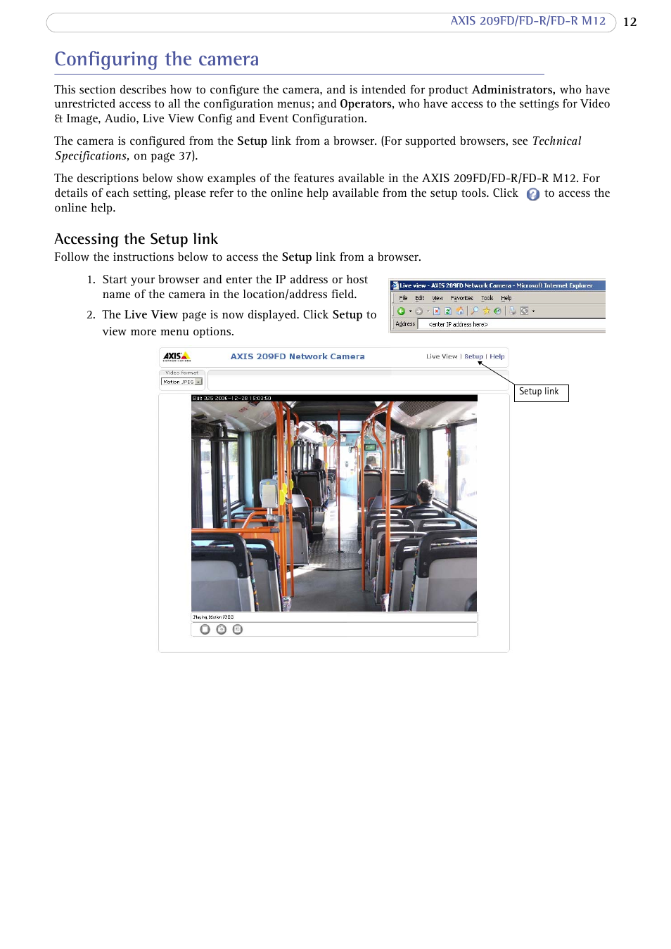 Configuring the camera, Accessing the setup link | Axis Communications AXIS FD-R M12 User Manual | Page 12 / 46