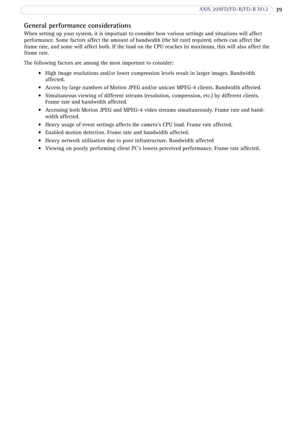 General performance considerations | Axis Communications AXIS FD-R M12 User Manual | Page 39 / 46