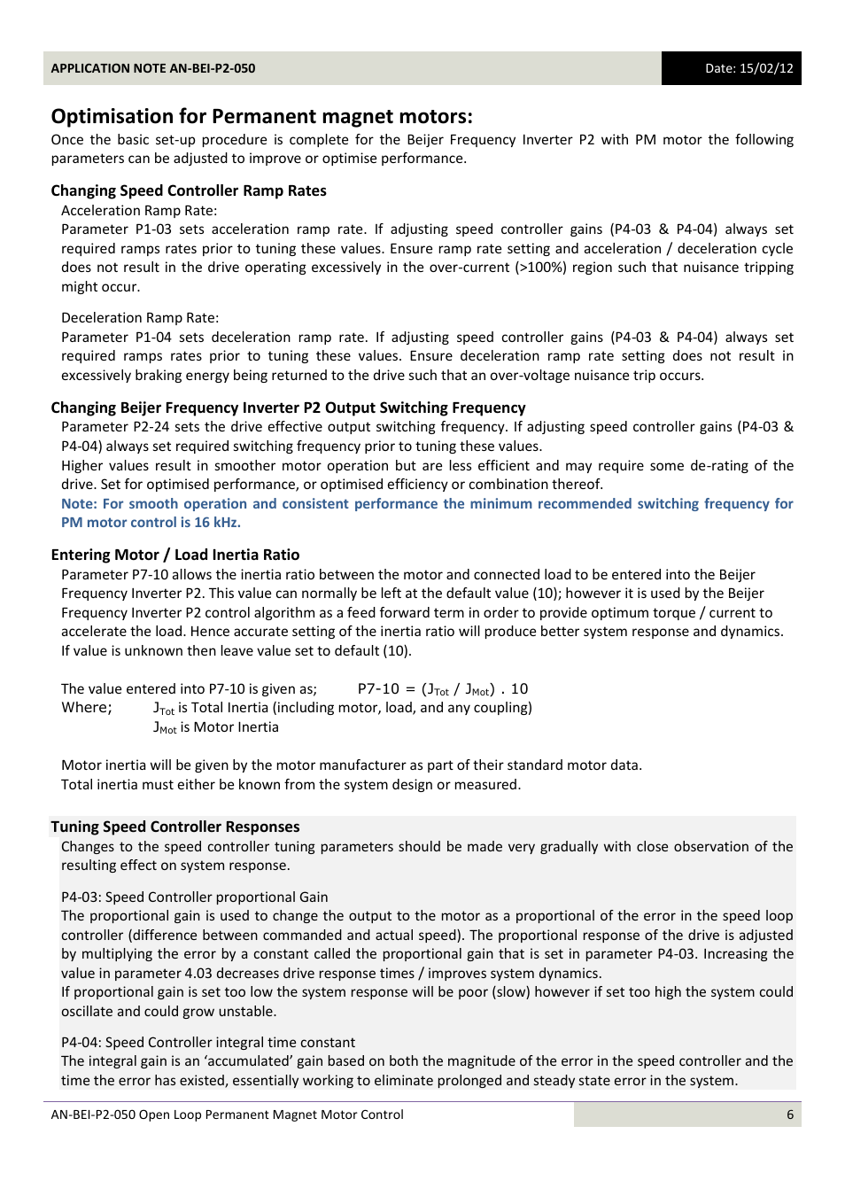 Optimisation for permanent magnet motors, Changing speed controller ramp rates, Entering motor / load inertia ratio | Tuning speed controller responses | Beijer Electronics AN-BEI-P2-050 User Manual | Page 6 / 9