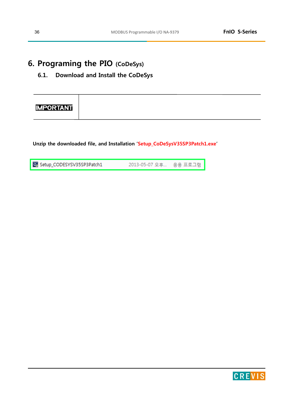 Programing the pio (codesys), Download and install the codesys, Programing the pio | Beijer Electronics NA-9379 User Manual | Page 36 / 86