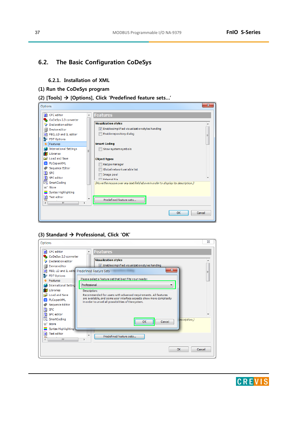 The basic configuration codesys, Installation of xml, Fnio s-series | Beijer Electronics NA-9379 User Manual | Page 37 / 86